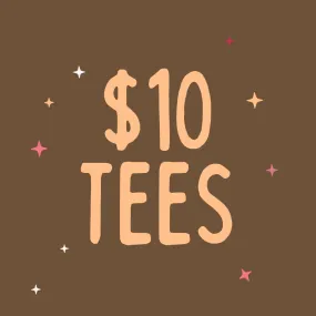 $10 Tees