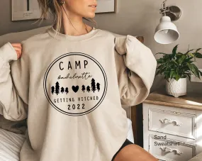 Camp Bachelorette Sweatshirts, Camping Bachelorette Hoodies, Camping Bachelorette Party Tees, Camping Tees, Camp Bachelorette Tees, C6651