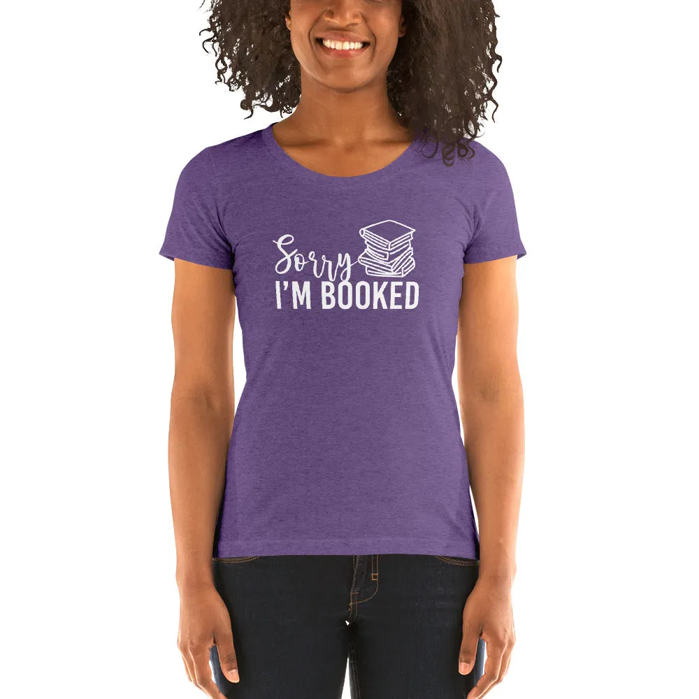 Sorry I’m Booked Ladies' Short Sleeve T-Shirt